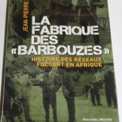 Livre La Fabrique des "Barbouzes" de J.-P.  Bat