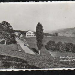 suisse école d'agriculture de grange verney  carte postale semi-moderne ou anc