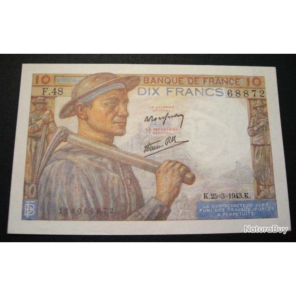 France  10 Francs "mineur" neuf du 25-3-1943