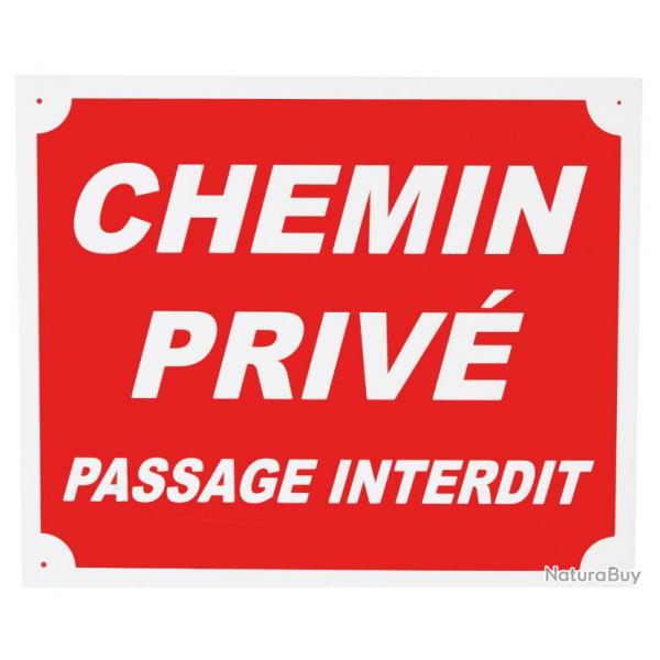 Panneau "chemin priv passage interdit" 25 x 30 cm en aluminium