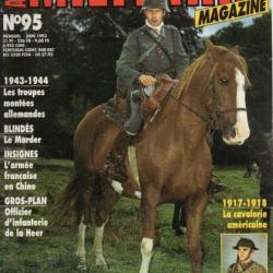 Militaria Magazine n° 95 épuisé éditeur , troupes montées allemandes ,le marder  , officier heer ,