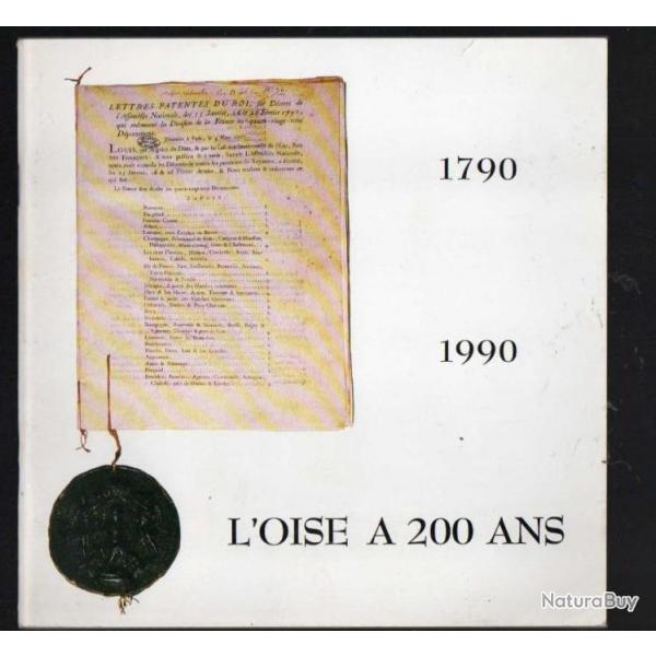 l'oise  200 ans , 1790-1990 plaquette expo conseil gnral