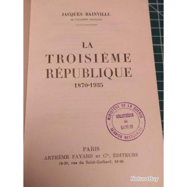 LA TROISIEME REPUBLIQUE JACQUES BAINVILLE, ED FAYARD