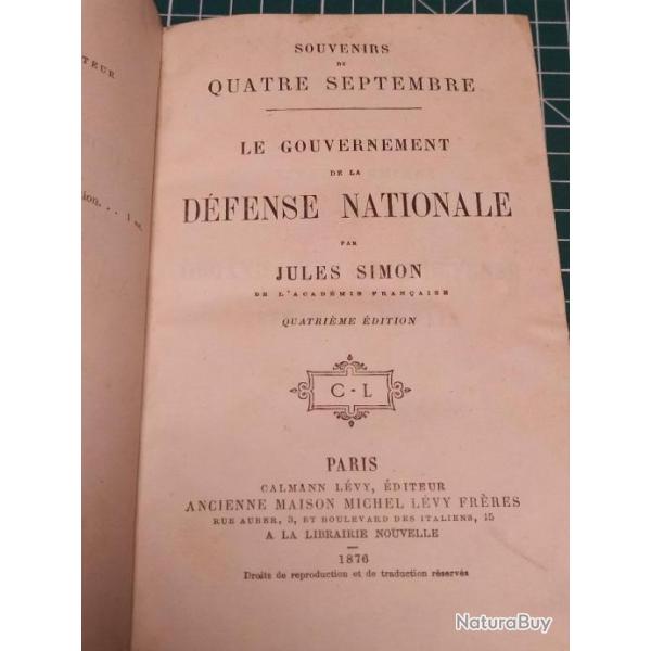 LE GOUVERNEMENT DE LA DEFENSE NATIONALE, JULES SIMON CALMAN LEVY 1876
