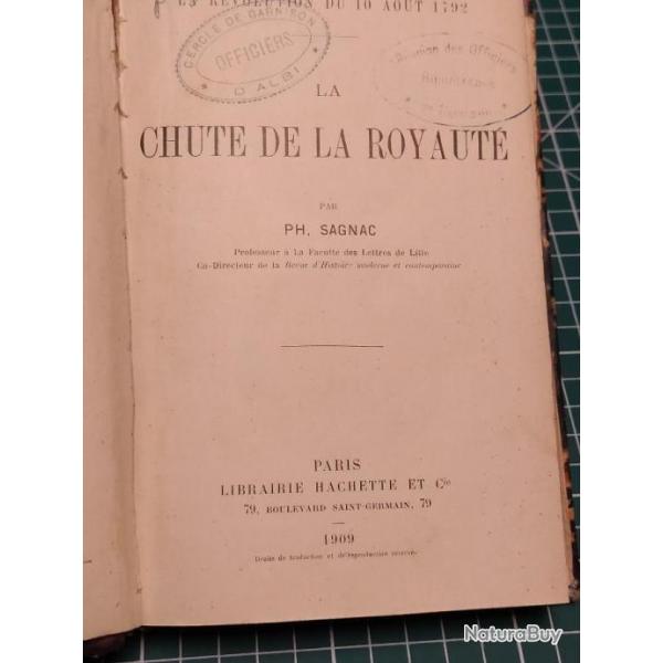 LA CHUTE DE LA ROYAUTE,PH SAGNAC, ED HACHETTE