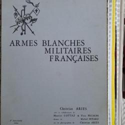 ARIÈS et PÉTARD, Armes blanches militaires françaises, 2 (II), 1966. Broché (b).