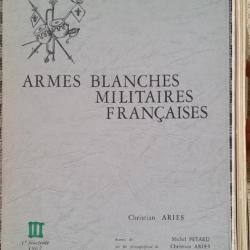 ARIÈS et PÉTARD, Armes blanches militaires françaises, 3 (III), 1967. Jaquette (b).