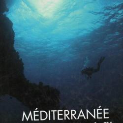 méditerranée mémoires de la grande bleue sophie de wilde et yves paccalet