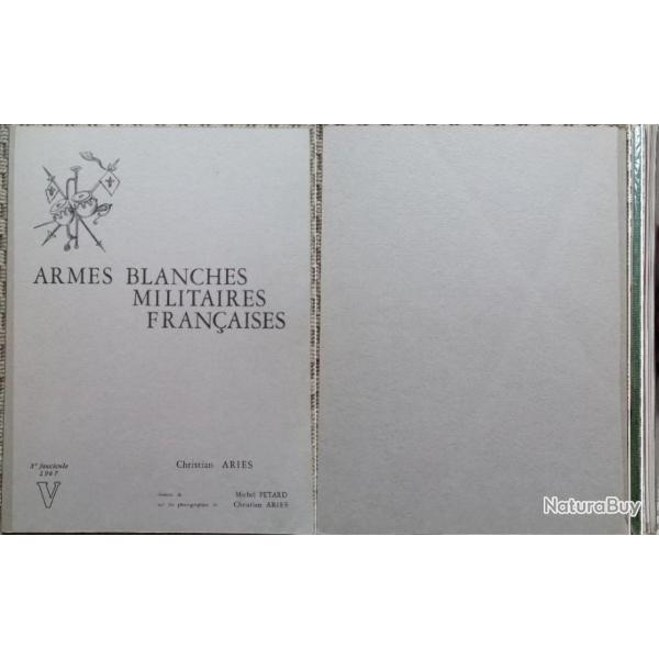 ARIS et PTARD, Armes blanches militaires franaises, 5 (V), 1967. Broch (a).