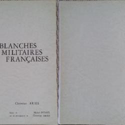 ARIÈS et PÉTARD, Armes blanches militaires françaises, 8 (VIII), 1968. Broché (c).