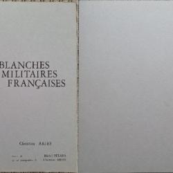 ARIÈS et PÉTARD, Armes blanches militaires françaises, 10 (X), 1968. Broché (a).