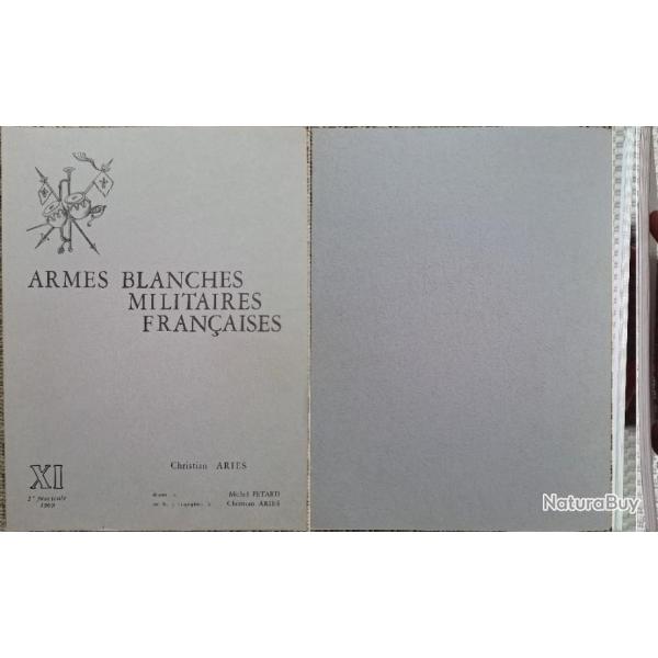 ARIS et PTARD, Armes blanches militaires franaises, 11 (XI), 1969. Broch (a).