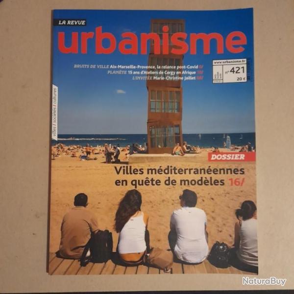Urbanisme n421 - Villes mditerranennes en qute de modles - Juin 2021
