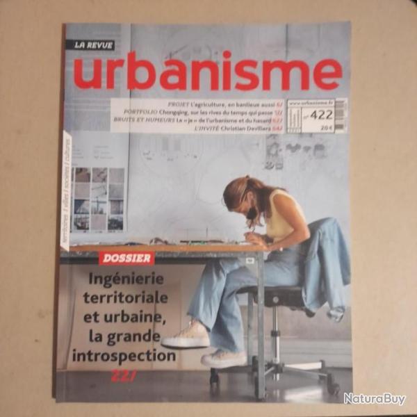 Revue Urbanisme N 422, automne 2021 -Ingnierie territoriale et urbaine, la grande introspection