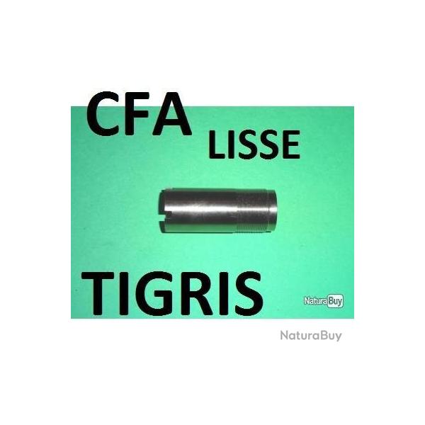 choke LISSE CYLINDRIQUE fusil CFA TIGRIS UNIFRANCE LUGER 2005 - VENDU PAR JEPERCUTE (D20K123)