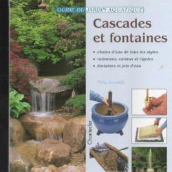 cascades et fontaines guide du jardin aquatique de philipp swindells