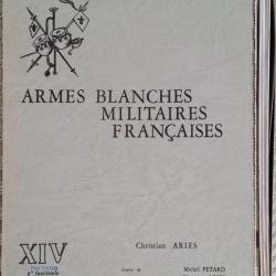 ARIÈS et PÉTARD, Armes blanches militaires françaises, 14 (XIV), 1969. Jaquette (b).