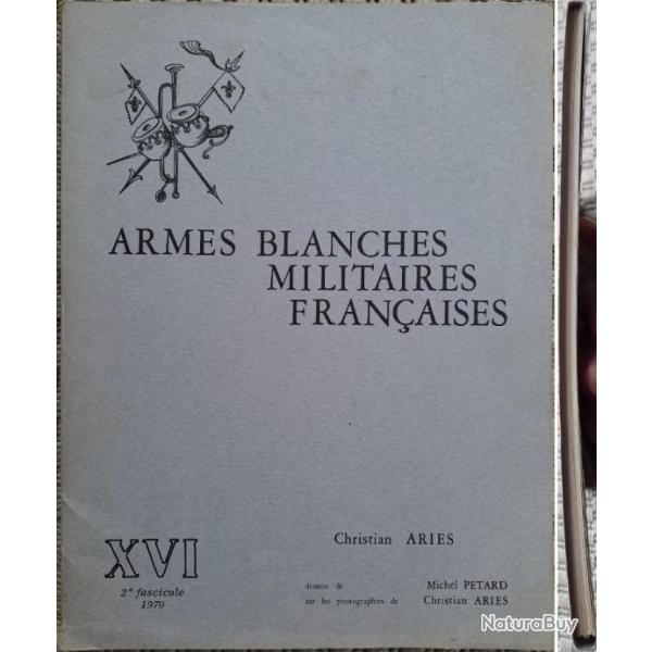 ARIS et PTARD, Armes blanches militaires franaises, 16 (XVI), 1970. Jaquette (a).