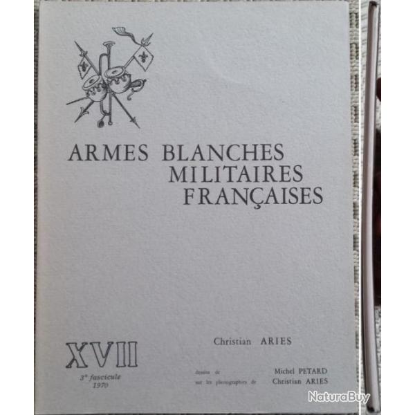 ARIS et PTARD, Armes blanches militaires franaises, 17 (XVII), 1970. Jaquette (a).
