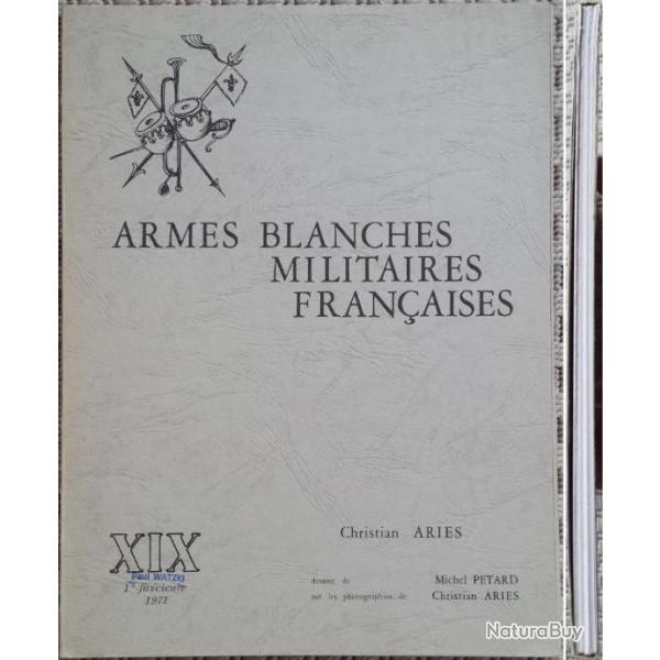 ARIS et PTARD, Armes blanches militaires franaises, 19 (XIX), 1971. Jaquette (b).