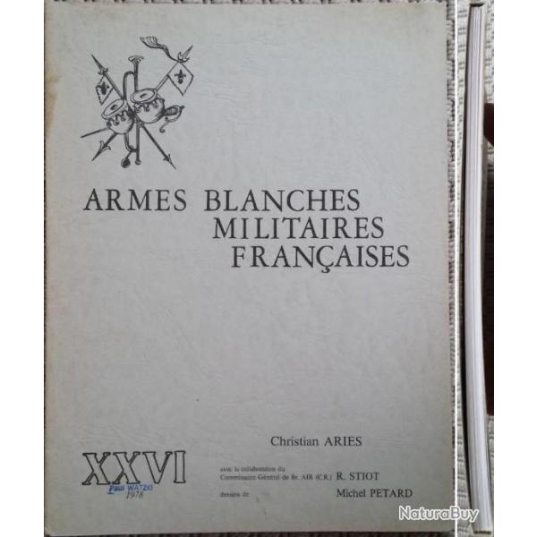 ARIS, PTARD et STIOT, Armes blanches militaires franaises, 26 (XXVI), 1978. Jaquette (b).