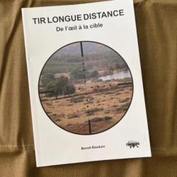 Benoît Bauduin - De l'oeil à la cible - Tir Longue Distance