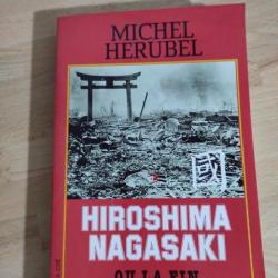 Hiroshima, Nagasaki ou La fin de l'empire divin ?