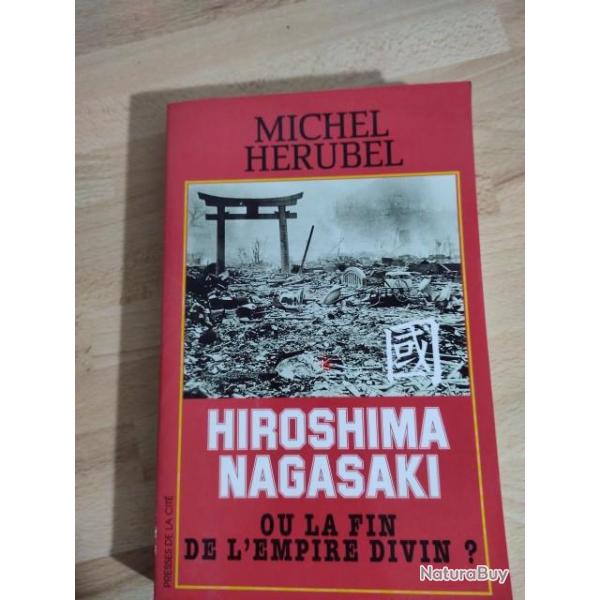 Hiroshima, Nagasaki ou La fin de l'empire divin ?