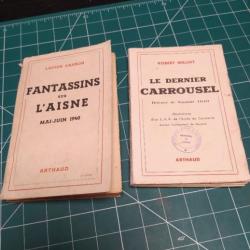 2 LIVRES FRANCE 40, FANTASSINS SUR L'AISNE ET LE DERNIER CARROUSSEL, DEFENSE DE SAUMUR