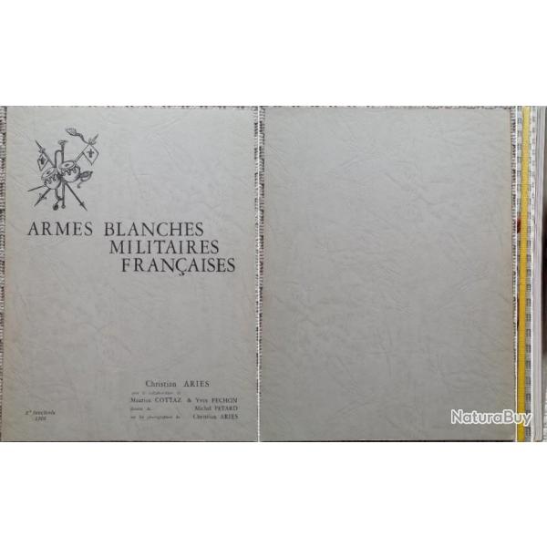 ARIS et PTARD, Armes blanches militaires franaises, 2 (II), 1966. Broch (c).