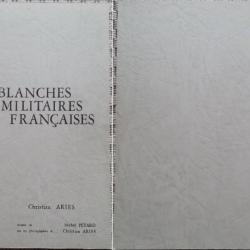 ARIÈS et PÉTARD, Armes blanches militaires françaises, 6 (VI), 1967. Broché (c).