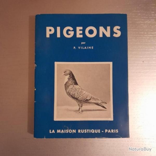 Pigeons de rapport et de fantaisie - levage, principales races et leurs standards