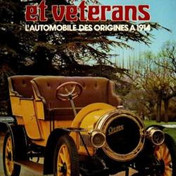 ancêtres et vétérans l'automobile des origines à 1914 collectif d'auteurs