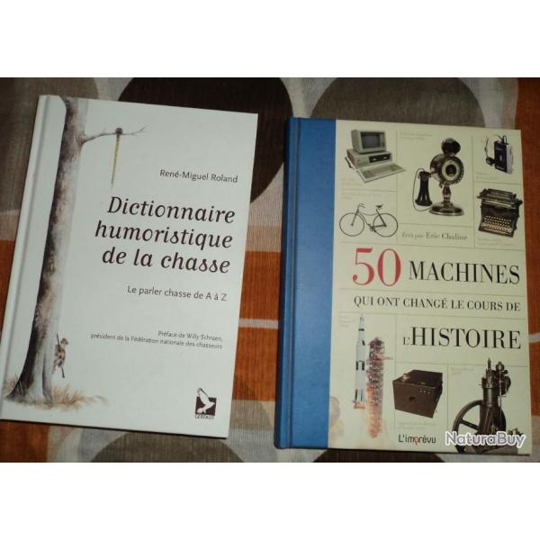 ouvrages, dictionnaire humoristique de la chasse,  et 50 machines qui ont chang l'histoire