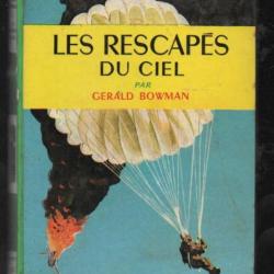les rescapés du ciel de gérald bowman bibliothèque verte , parachutes