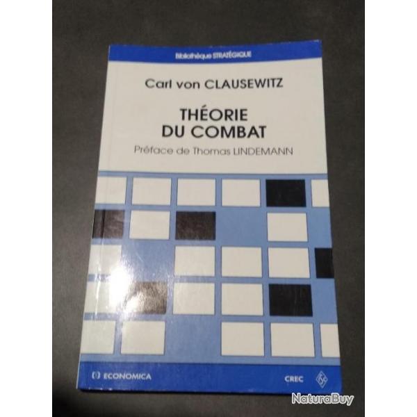 Livre " Thorie du Combat " - Carl bon Clausewitz