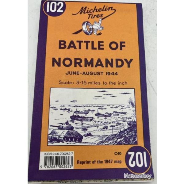Carte Michelin Num 102 Bataille de Normandie Juin-Aout 1944