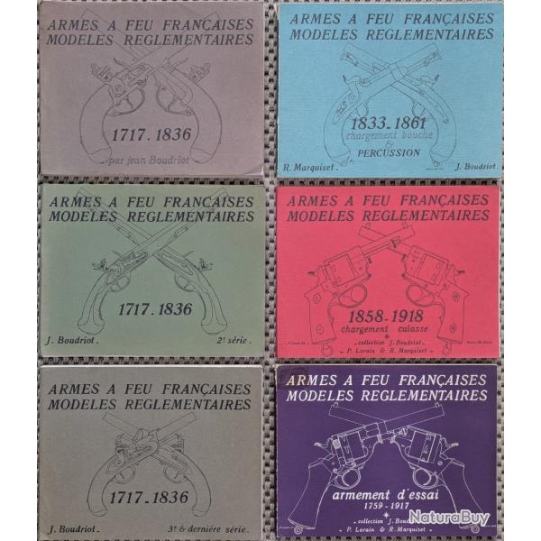 BOUDRIOT, Armes  feu franaises. 1717-1918., 1-6