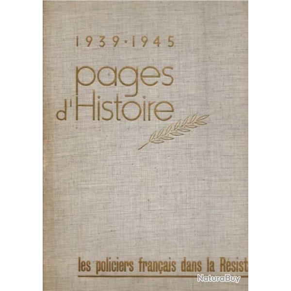 les policiers franais dans la rsistance , 1949-1945 pages d'histoire