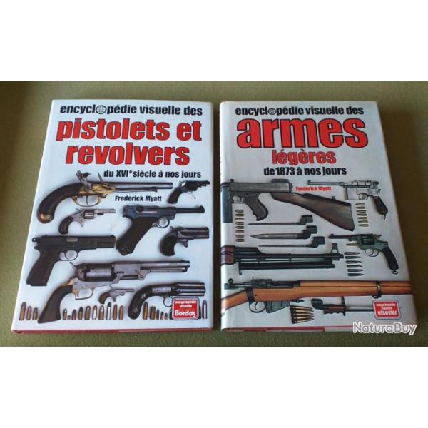 2 LIVRES "PISTOLETS ET REVOLVERS DU XVIe SIECLE A NOS JOURS ET ARMES LEGERES DE 1873 A NOS JOURS"