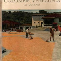 colombie, vénézuéla et guyanes life autour du monde nord amérique du sud