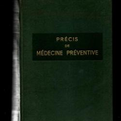 précis de médecine préventive 1949 + livret offert