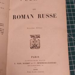 LE ROMAN RUSSE, DE VOGÜÉ, édition PLON NOURRIT, 2 ÈME EDITION