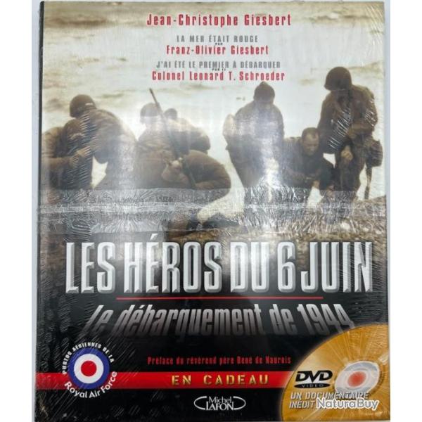 Album Les Hros du 6 Juin - Le dbarquement de 1944 de JC. Giesbert