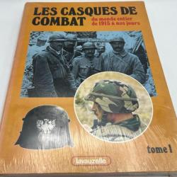 Album Les casques de combat du monde entier de 1915 à nos jours - Tome 1
