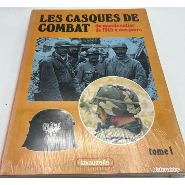 Album Les casques de combat du monde entier de 1915  nos jours - Tome 1