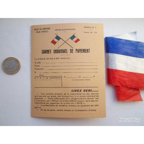 document militaire carnet individuel de payement  annes 1970/80 solde en campagne solde speciale