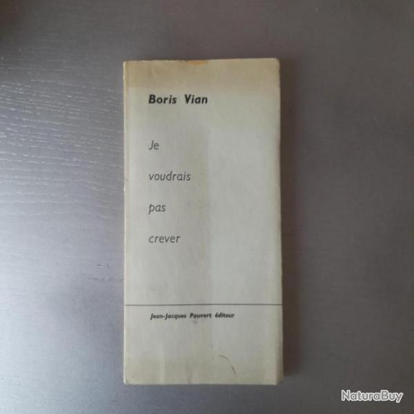 Je voudrais pas crever. Boris Vian. 1962