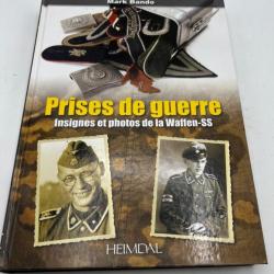 Album Prises de guerre Insignes et photos de la Waffen-SS de Mark Bando