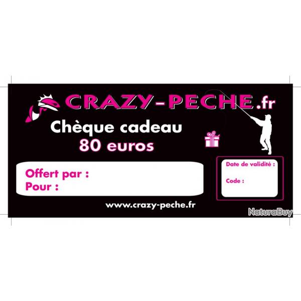 Chque cadeau Crazy-peche.fr 80&euro;